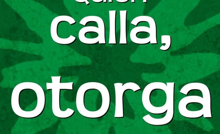 qué significa el que calla otorga