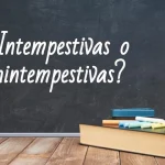 qué significa intempestivo