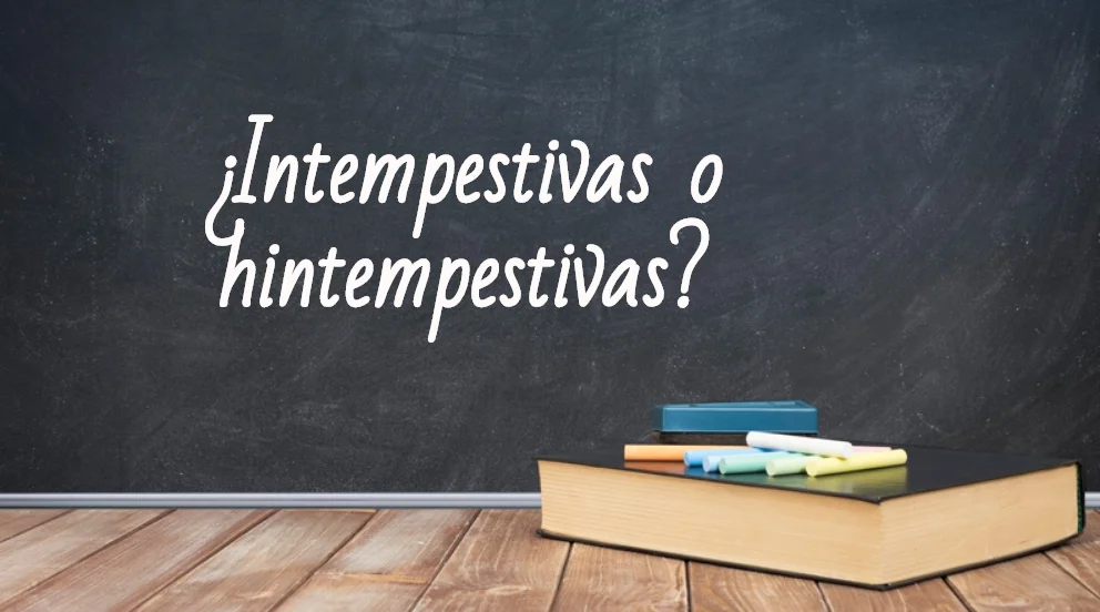 qué significa intempestivo