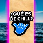 qué significa chill
