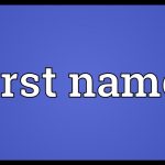 qué significa first name