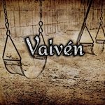 qué significa vaivén