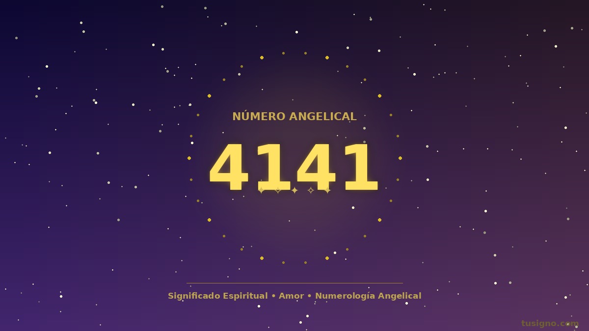 Número angelical 4141 significado espiritual